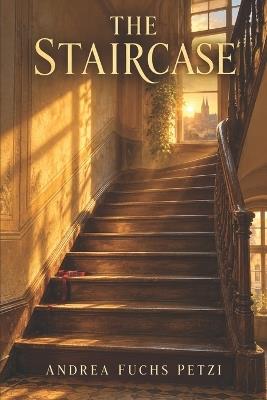 The Staircase - Andrea Fuchs Petzi - cover