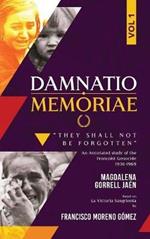 Damnatio Memoriae - VOLUME I: Victory Without Peace: They Shall Not Be Forgotten