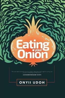 Eating Your Onion - Onyii a Udoh - cover