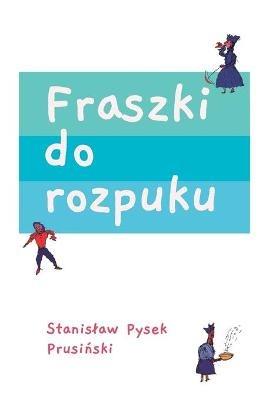 Fraszki do rozpuku - Stanislaw Prusinski - cover