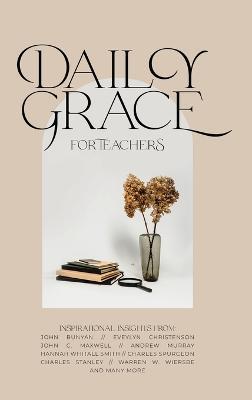 Daily Grace for Teachers - Honor Books - cover