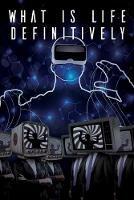 W.I.L.D.: What Is Life Definitively - A Radical - cover