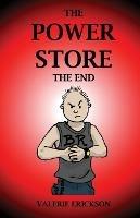 The Power Store: The End