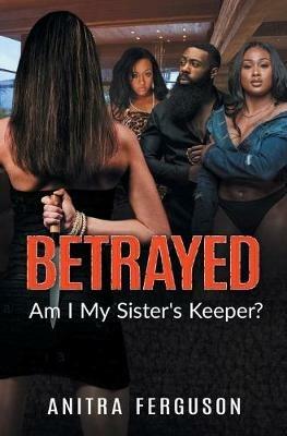 Betrayed - Anitra Ferguson - cover