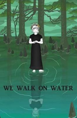 We Walk on Water - Cara Cobb - cover