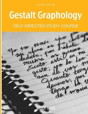 Gestalt Graphology: Self-directed Course Textbook - Sheila Lowe - cover