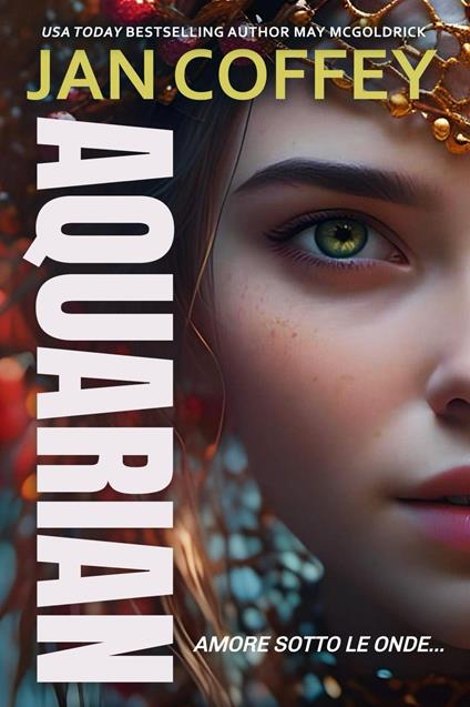 Aquarian - Jan Coffey,May McGoldrick - ebook