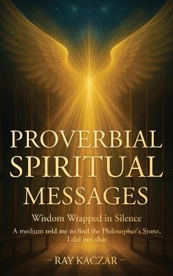 Proverbial Spirits - Ray Kaczar - cover
