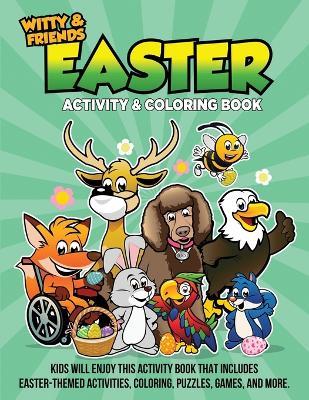 Easter Activity & Coloring Book: Kids Will Enjoy This Activity Book That Includes Easter-Themed Activities, Coloring, Puzzles, Games, And More. - Qb Darla - cover
