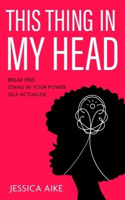 This Thing in My Head - Jessica Aike - cover