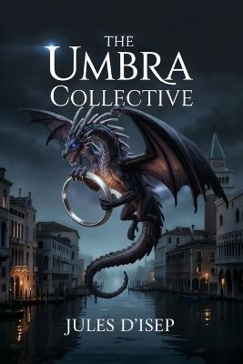 The Umbra Collective - Jules D'Isep - cover
