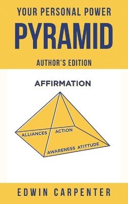 Your Personal Power Pyramid - Edwin Carpenter - cover
