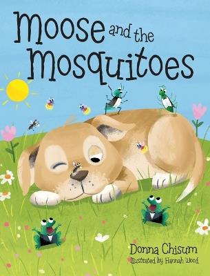 Moose and the Mosquitoes - Donna Chisum - cover