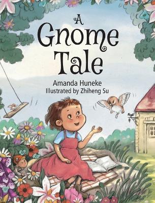 A Gnome Tale - Amanda Huneke - cover