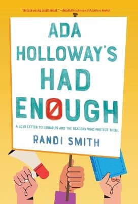Ada Holloway's Had Enough Library Edition - Randi Smith - cover