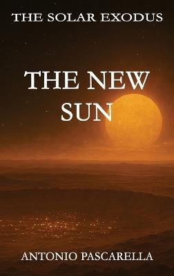 The New Sun - Antonio Pascarella - cover