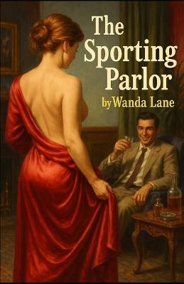 The Sporting Parlor - Wanda Lane - cover