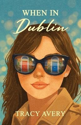 When in Dublin - Avery - cover
