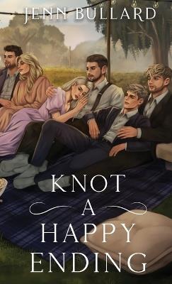 Knot a Happy Ending - Jenn Bullard - cover
