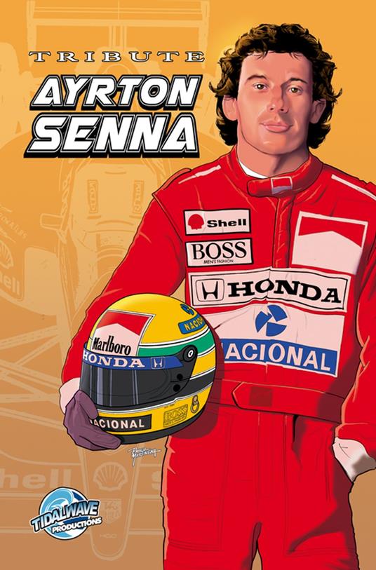 Tribute: Ayrton Senna – The Heart of Speed