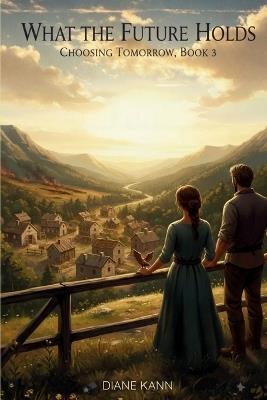 What the Future Holds - Diane Kann - cover