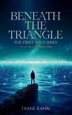 Beneath the Triangle - Diane Kann - cover
