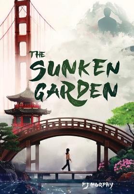 The Sunken Garden - Fj Murphy - cover
