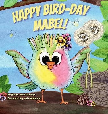 Happy Bird-Day Mabel! - Anderson - cover