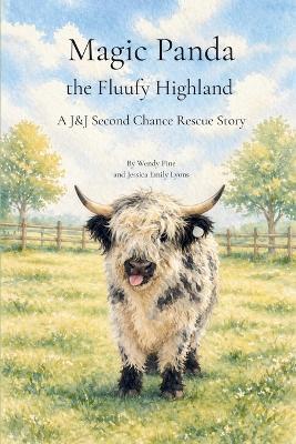 Magic Panda the Fluffy Highland: A story with coloring activities for an animal rescue - Wendy Pine - cover