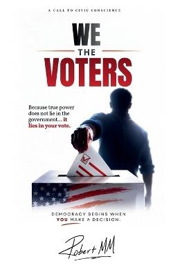 We The Voters - Robert MM - cover