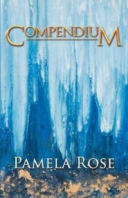 Compendium - Pamela Rose - cover