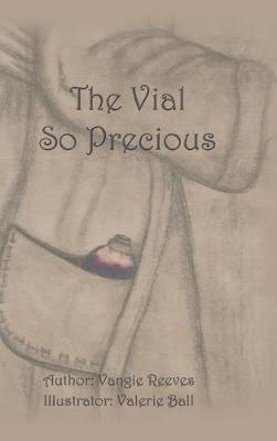 The Vial so Precious - Vangie Reeves - cover