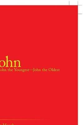 John: John the Youngest-John the Oldest - John Mench - cover