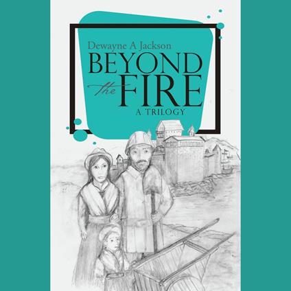 Beyond the Fire