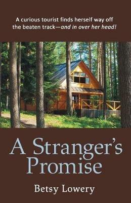 A Stranger's Promise - Betsy Lowery - cover