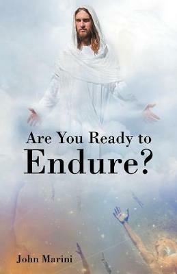 Are You Ready to Endure? - John Marini - cover