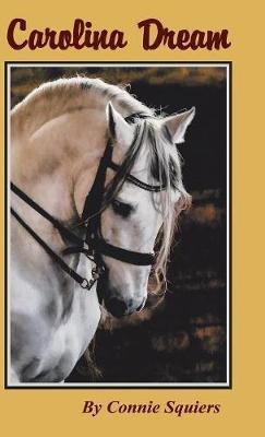 Carolina Dream - Connie Squiers - cover