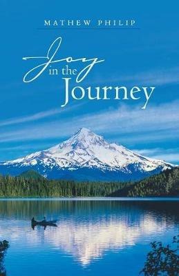 Joy in the Journey - Mathew Philip - cover