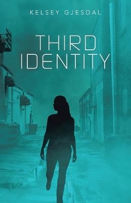 Third Identity - Kelsey Gjesdal - cover