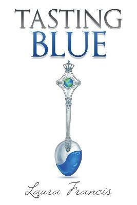 Tasting Blue - Laura Francis - cover
