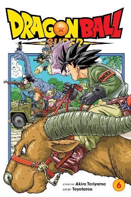 Dragon Ball Super, Vol. 6 - Akira Toriyama - cover