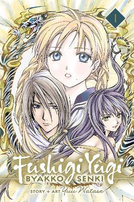 Fushigi Yûgi: Byakko Senki, Vol. 1 - Yuu Watase - cover