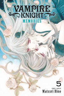 Vampire Knight: Memories, Vol. 5 - Matsuri Hino - cover