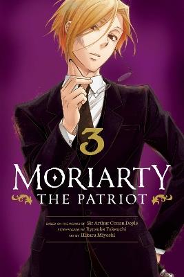 Moriarty the Patriot, Vol. 3 - Ryosuke Takeuchi - cover