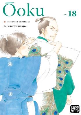 Ôoku: The Inner Chambers, Vol. 18 - Fumi Yoshinaga - cover
