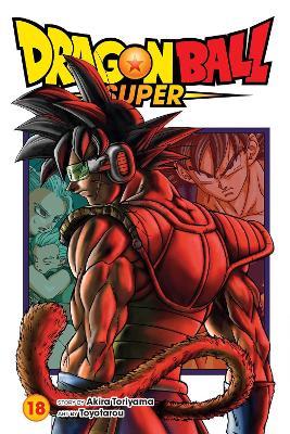 Dragon Ball Super, Vol. 18 - Akira Toriyama - cover