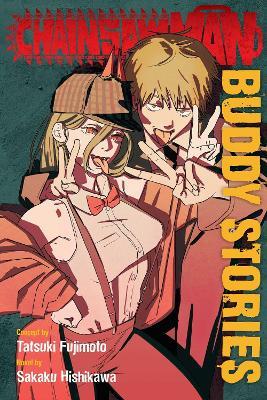 Chainsaw Man: Buddy Stories - Sakaku Hishikawa - cover