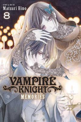 Vampire Knight: Memories, Vol. 8 - Matsuri Hino - cover