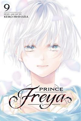 Prince Freya, Vol. 9 - Keiko Ishihara - cover
