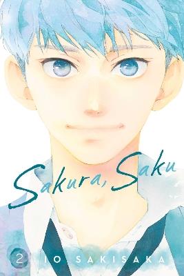 Sakura, Saku, Vol. 2 - Io Sakisaka - cover